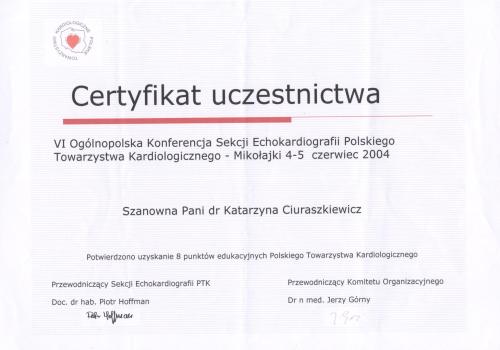 VI Ogólnopolska Konferencja Sekcji Echokardiografii Polskiego Towarzystwa Kardiologicznego - 2004